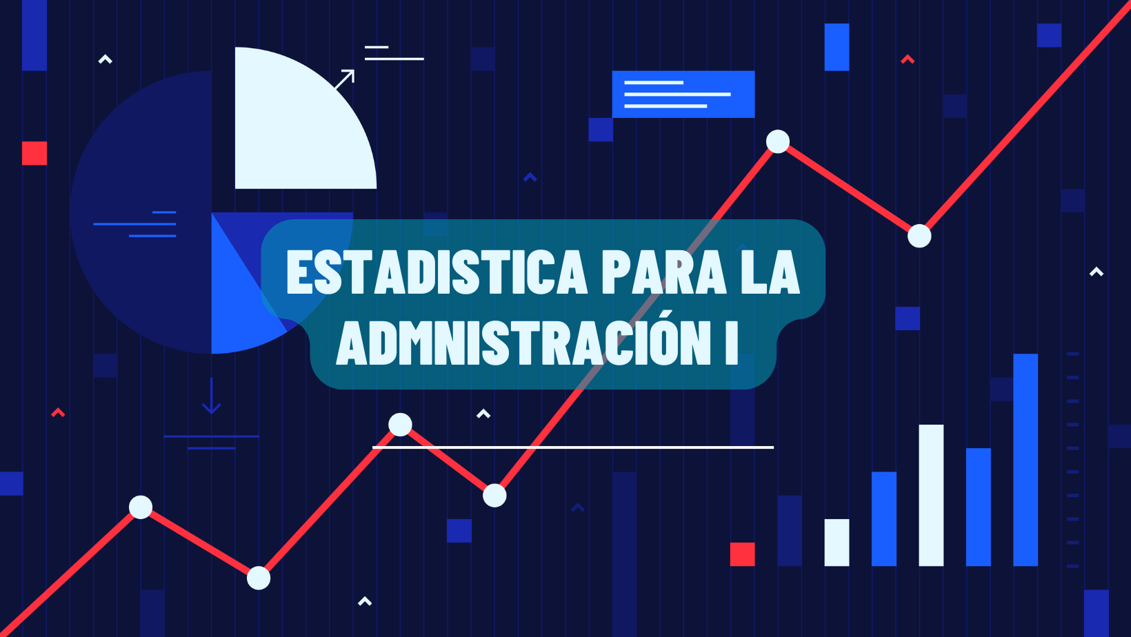 Estadística para la Administración I 