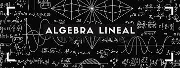 ÁLGEBRA LINEAL